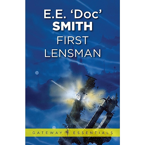 First Lensman, E. E. 'Doc' Smith