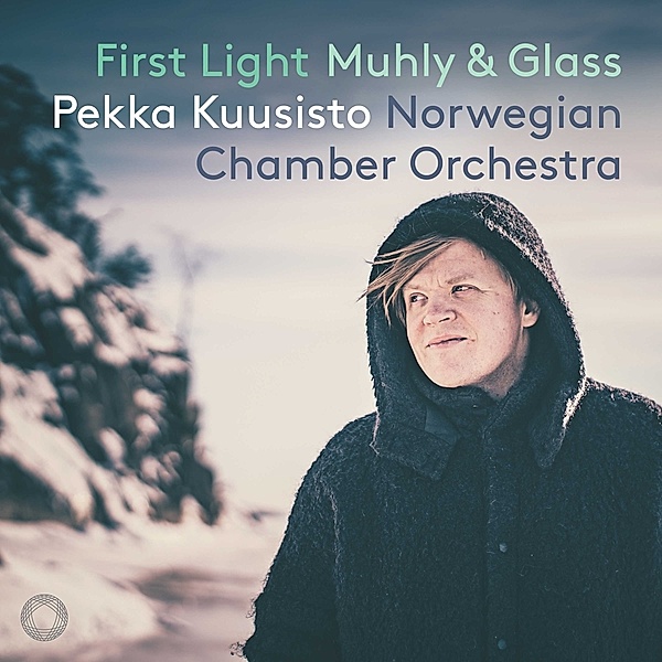 First Light, Pekka Kuusisto, Norwegian Chamber Orchestra