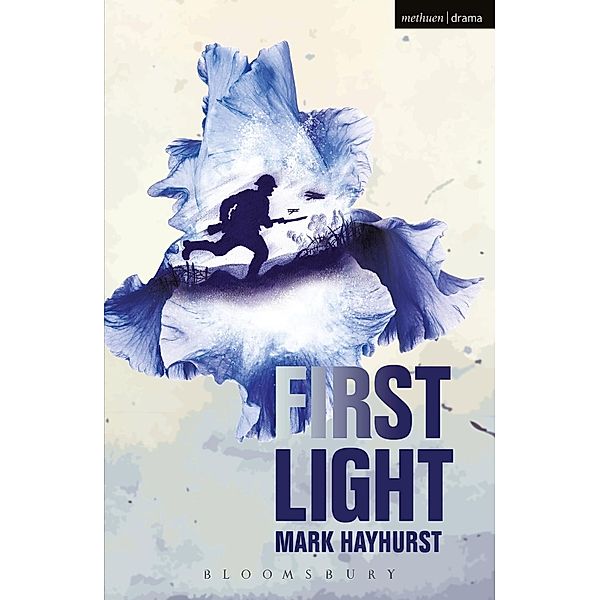 First Light / Modern Plays, Mark Hayhurst