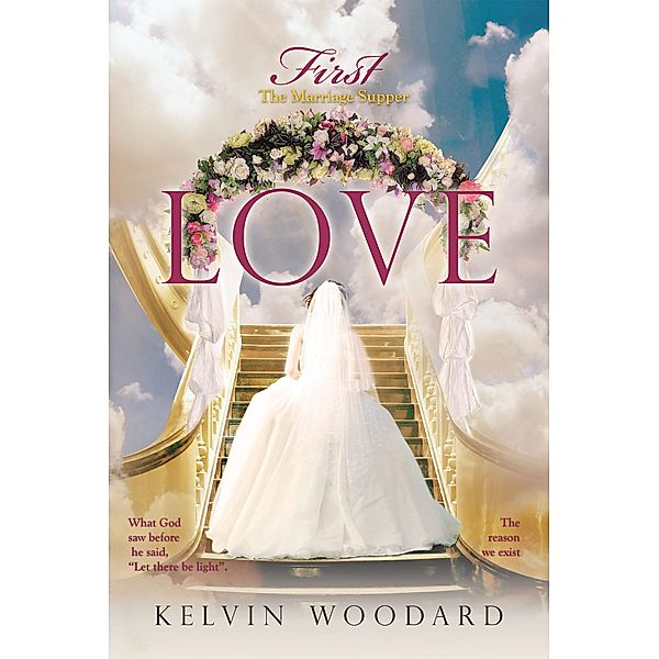 First Love, Kelvin Woodard