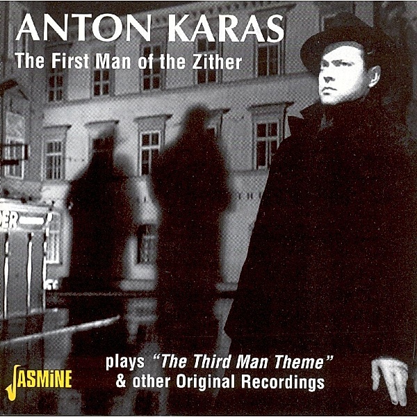 First Man Of Zither, Anton Karas