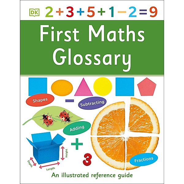 First Maths Glossary / DK First Reference, Dk
