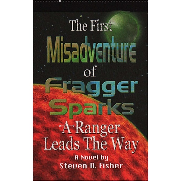 First Misadventure of Fragger Sparks, Steven Fisher