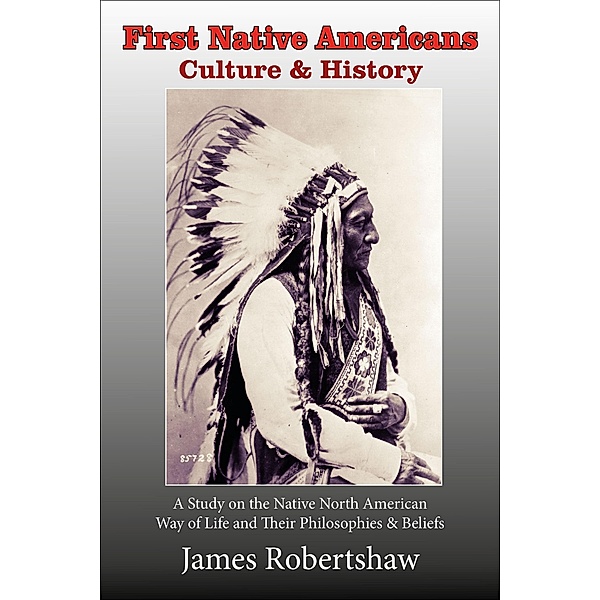 First Native Americans / James Robertshaw, James Robertshaw
