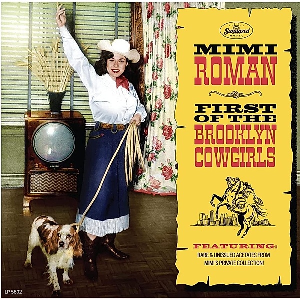 First Of The Brooklyn Cowgirls, Mimi Roman