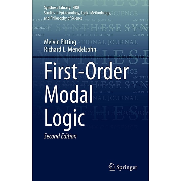 First-Order Modal Logic / Synthese Library Bd.480, Melvin Fitting, Richard L. Mendelsohn
