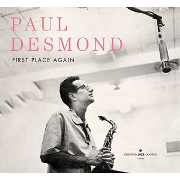 First Place Again+6 Bonus Tracks!, Paul Desmond