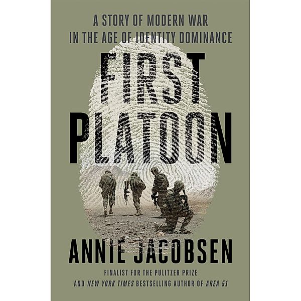 First Platoon, Annie Jacobsen