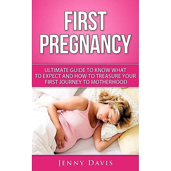First Pregnancy, Jenny Davis