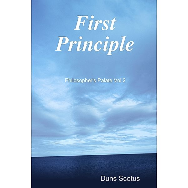 First Principle, Duns Scotus