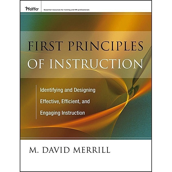 First Principles of Instruction, M. David Merrill