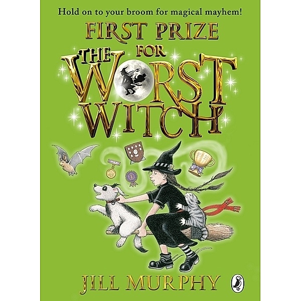 First Prize for the Worst Witch, Jill Murphy
