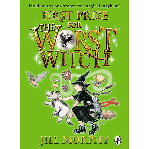 First Prize for the Worst Witch / The Worst Witch, Jill Murphy