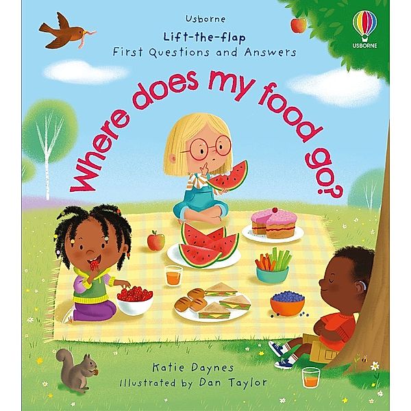 First Questions and Answers: Where does my food go?, Katie Daynes