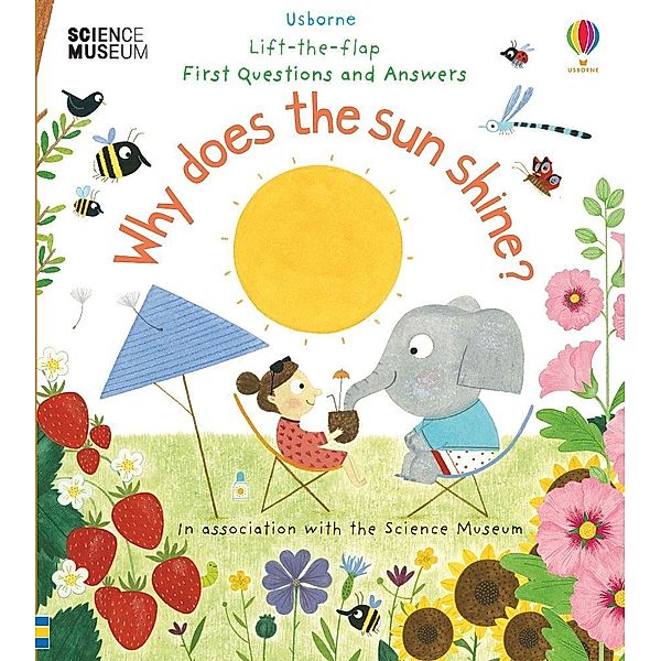 First Questions and Answers: Why Does the Sun Shine?, Katie Daynes