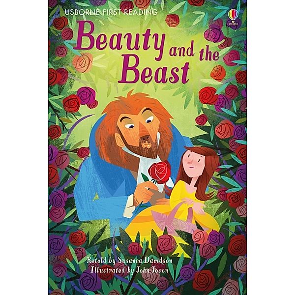 First Reading Level 4 / Beauty and the Beast, Susanna Davidson, John Joven