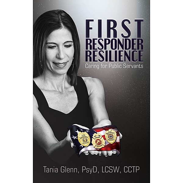 First Responder Resilience, Tania Glenn