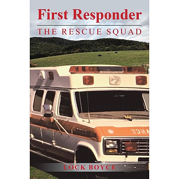 First Responder the Rescue Squad, Lock Boyce