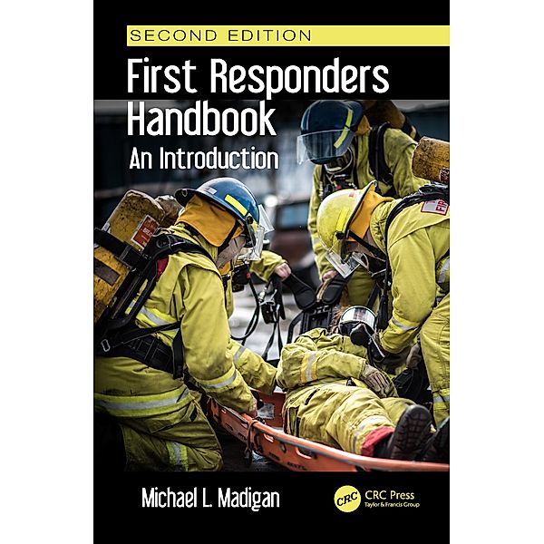 First Responders Handbook, Michael L. Madigan