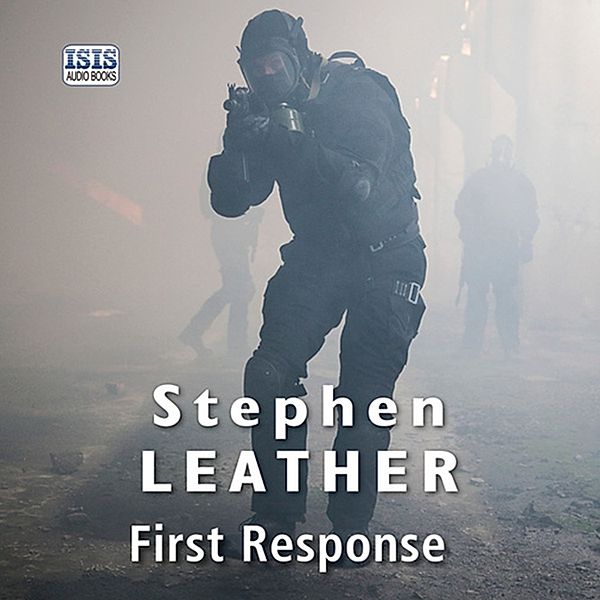 First Response, Stephen Leather