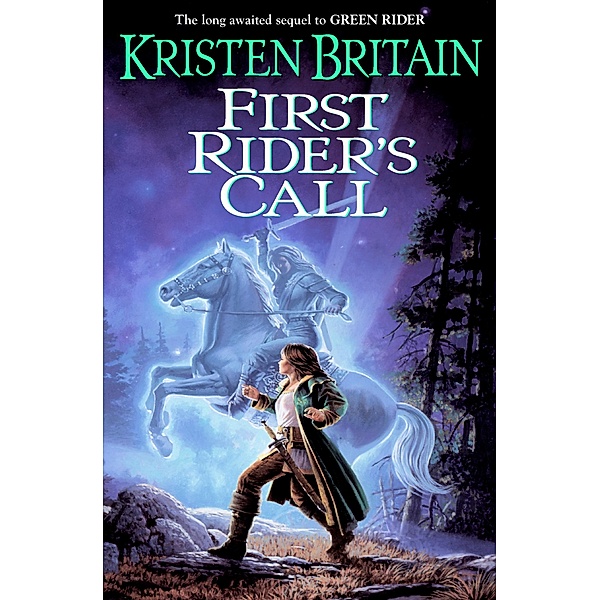 First Rider's Call / Green Rider Bd.2, Kristen Britain