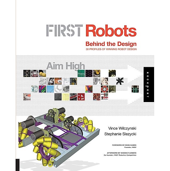 FIRST Robots: Aim High, Vince Wilczynski, Stephanie Slezycki