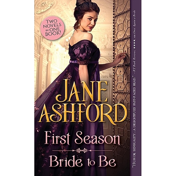 First Season / Bride to Be, Jane Ashford