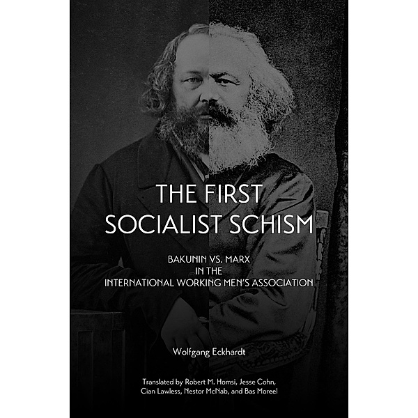First Socialist Schism / PM Press, Wolfgang Eckhardt