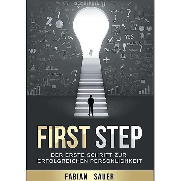 First Step, Fabian Sauer