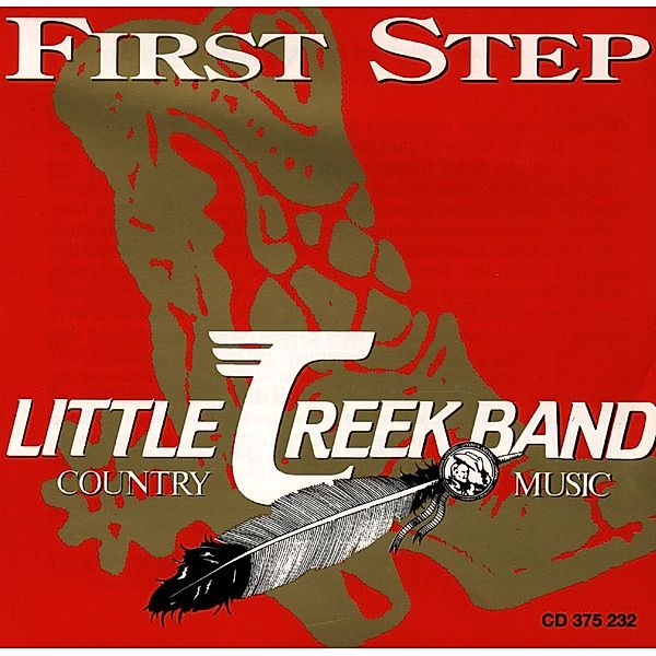 First Step / Country Music, Little Creek Band