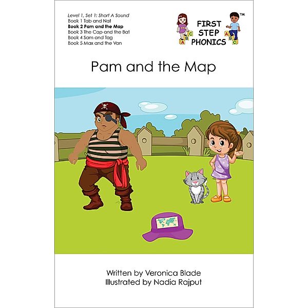 First Step Phonics: Pam and the Map (First Step Phonics, #2), Veronica Blade