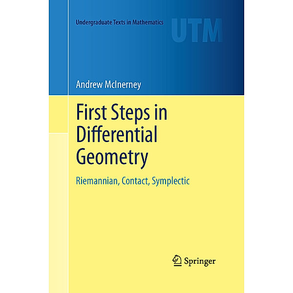 First Steps in Differential Geometry, Andrew McInerney