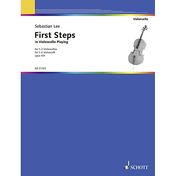 First Steps in Violoncello Playing op. 101., 1-2 Violoncelli, Spielpartitur, First Steps in Violoncello Playing