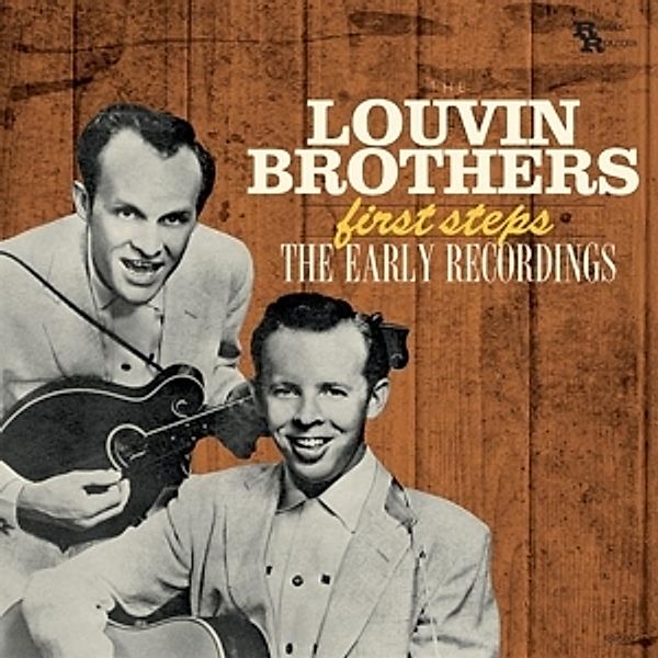 First Steps: The Early Recordings, Louvin Brothers
