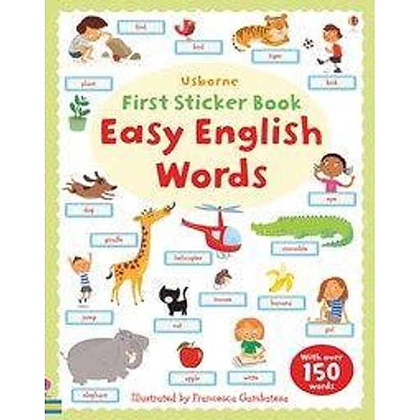 First Sticker Book: Easy English Words, Felicity Brooks