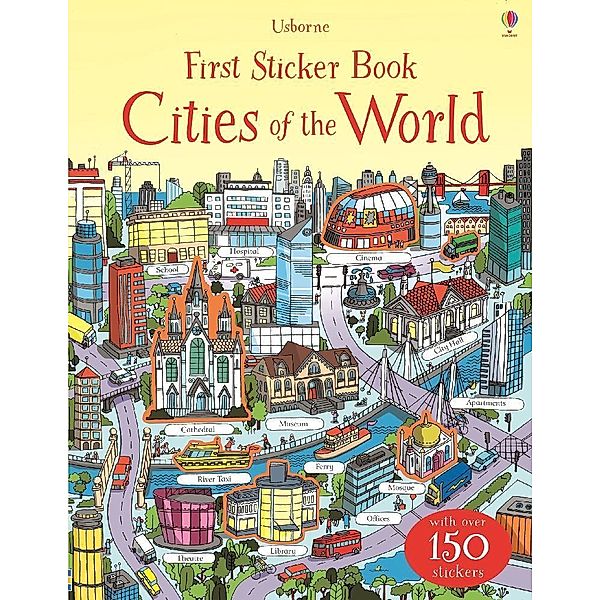 First Sticker Books / First Sticker Book Cities of the World, Hannah Watson