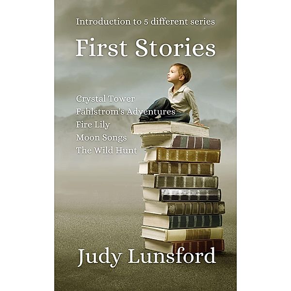 First Stories, Judy Lunsford