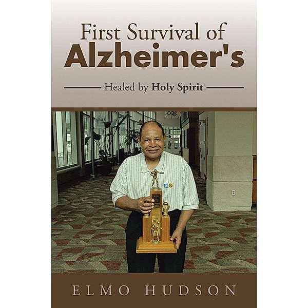 First Survival of Alzheimer's, Elmo Hudson