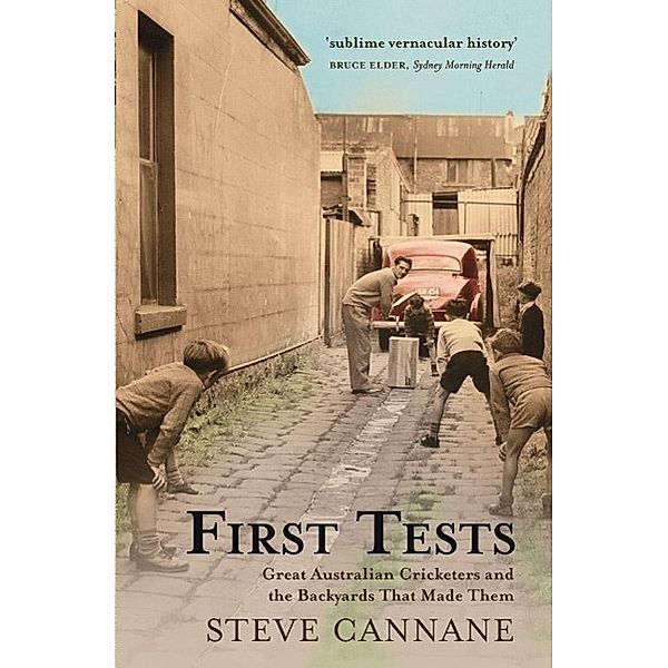 First Tests, Steve Cannane