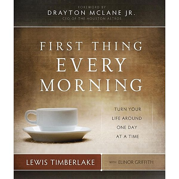 First Thing Every Morning, Lewis Timberlake
