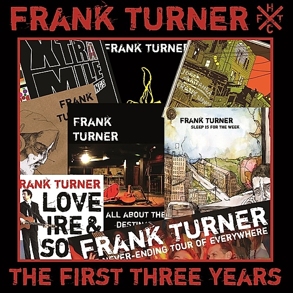 First Three Years, Frank Turner
