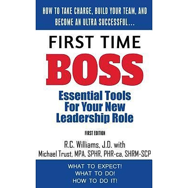 First Time Boss, R. C. Williams, Michael Trust
