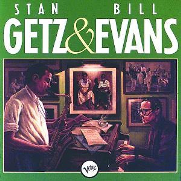 First Time Ever, Bill Evans, Stan Getz