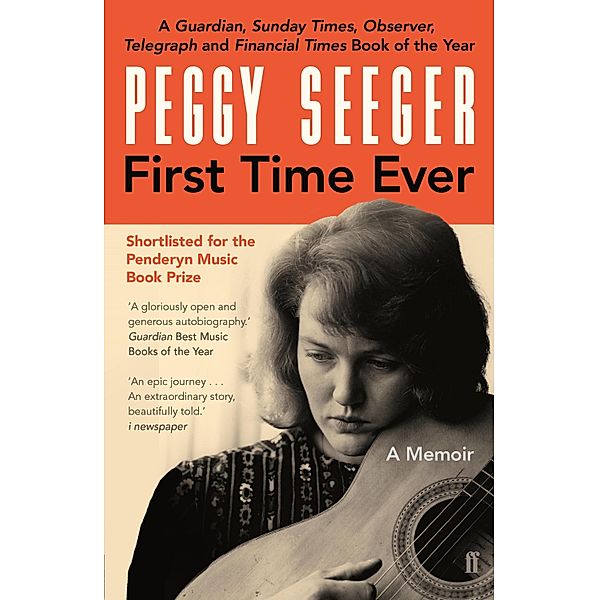 First Time Ever, Peggy Seeger
