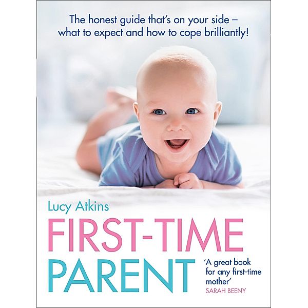 First-Time Parent, Lucy Atkins