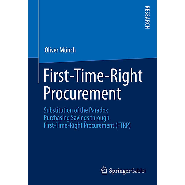 First-Time-Right Procurement, Oliver Münch