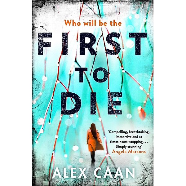First to Die / A Riley and Harris Thriller Bd.1, Alex Caan