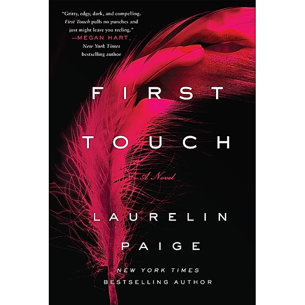 First Touch / A First and Last Novel Bd.1, Laurelin Paige