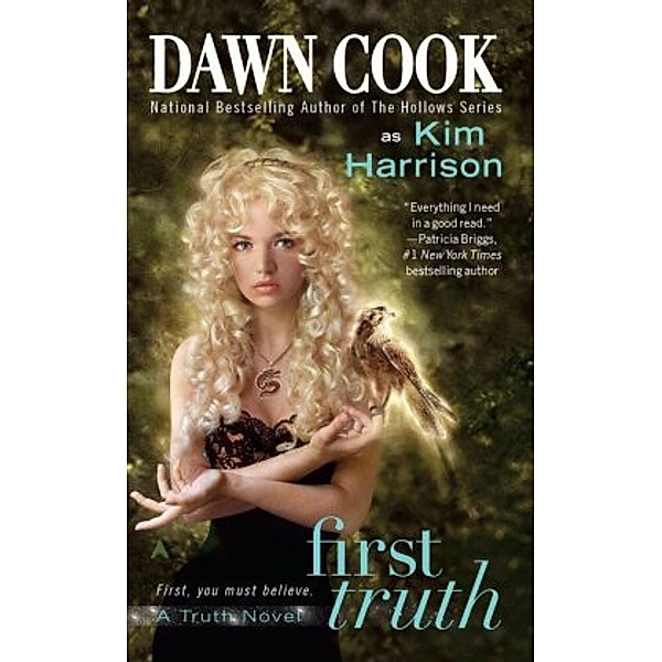 First Truth, Dawn Cook