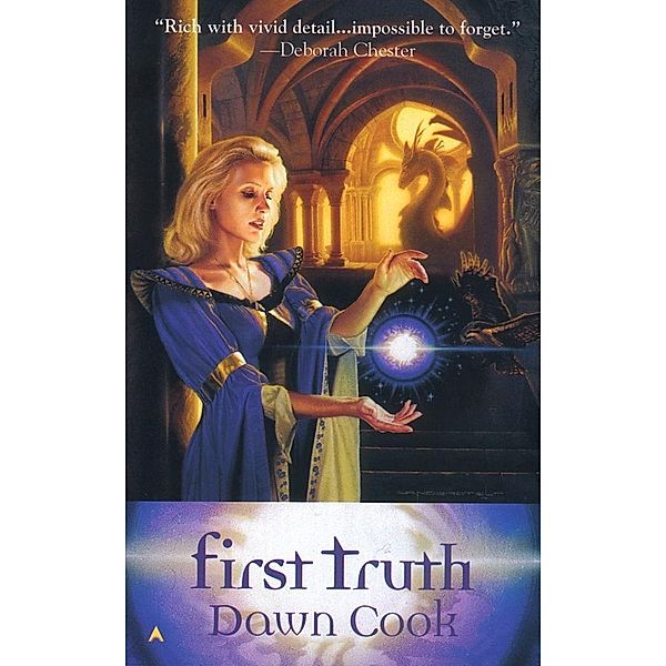 First Truth / Truth Bd.1, Dawn Cook